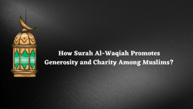 How Surah Al-Waqiah Promotes Generosity and Charity Among Muslims