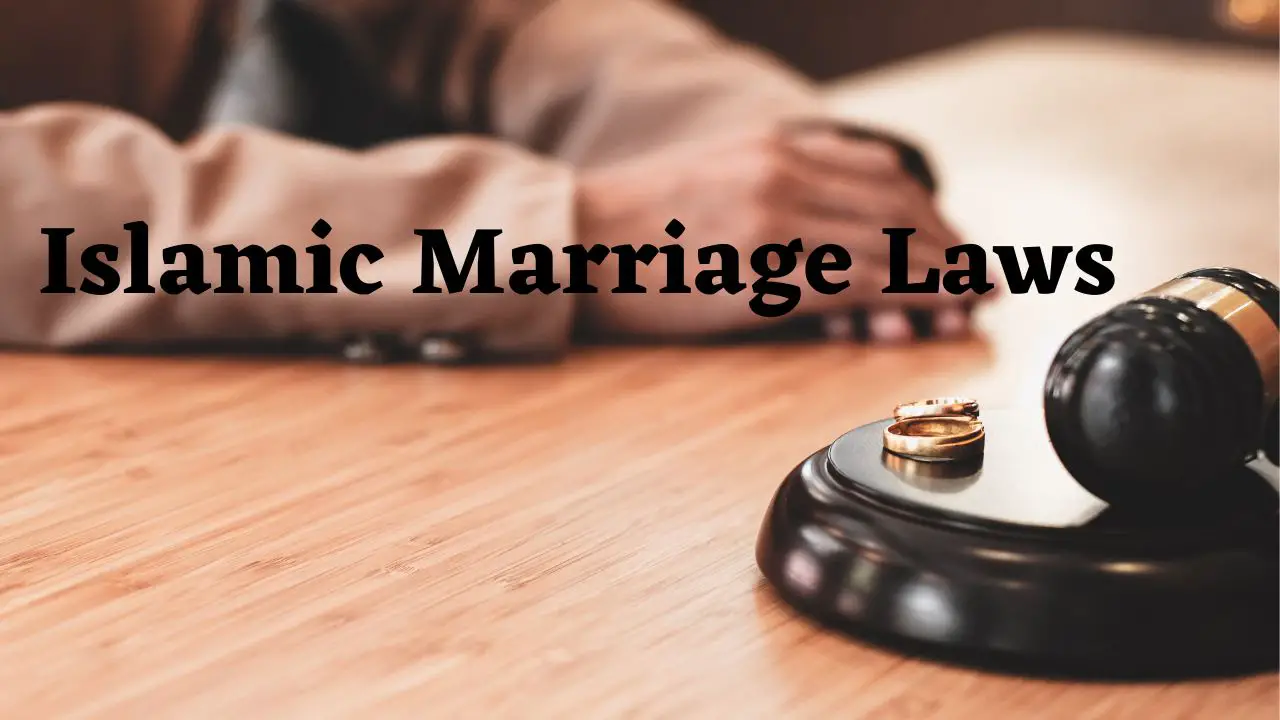 What Are The Islamic Marriage Laws Regarding The Requirements Surah Waqia