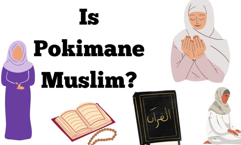 Is Pokimane Muslim?